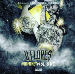 D. Flores - No Money No Love